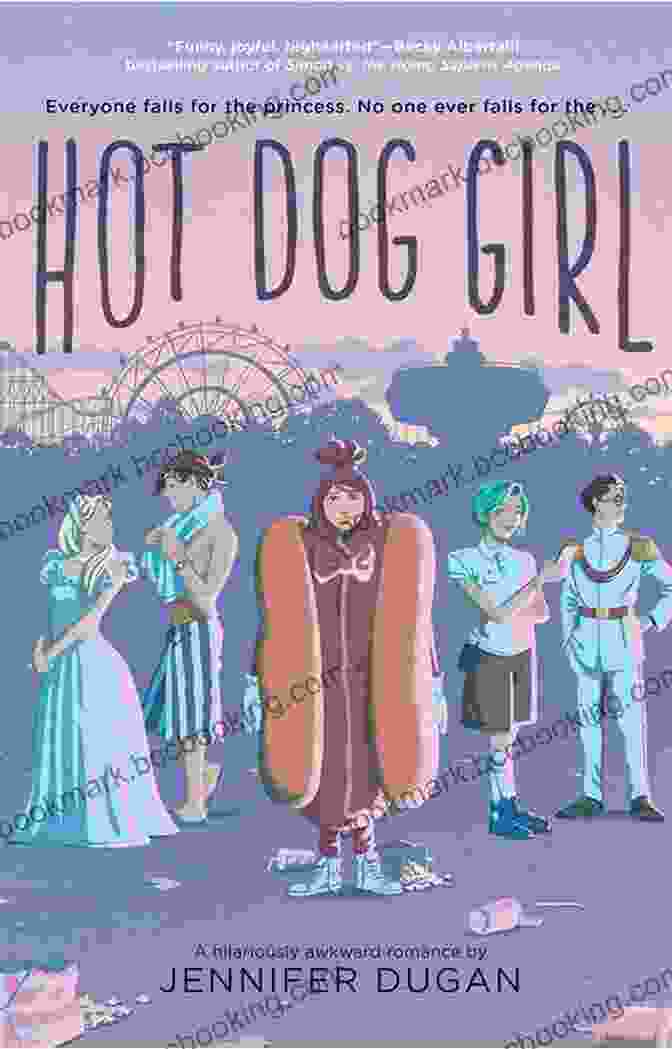 A Photo Of The Book Hot Dog Girl By Jennifer Dugan Hot Dog Girl Jennifer Dugan