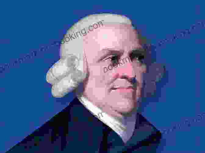 A Portrait Of Adam Smith, The Father Of Economics Adam Smith: Father Of Economics