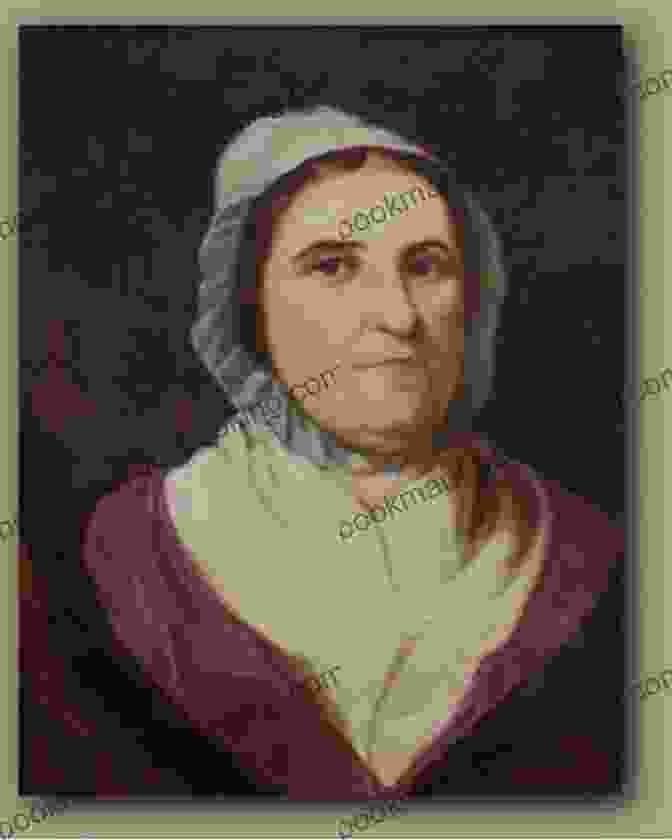 A Portrait Of Molly Stark, A Renowned Innkeeper And The Wife Of General John Stark, Whose Spirit Is Said To Haunt The Molly Stark House Ocean Born Mary: The Truth Behind A New Hampshire Legend (American Legends)