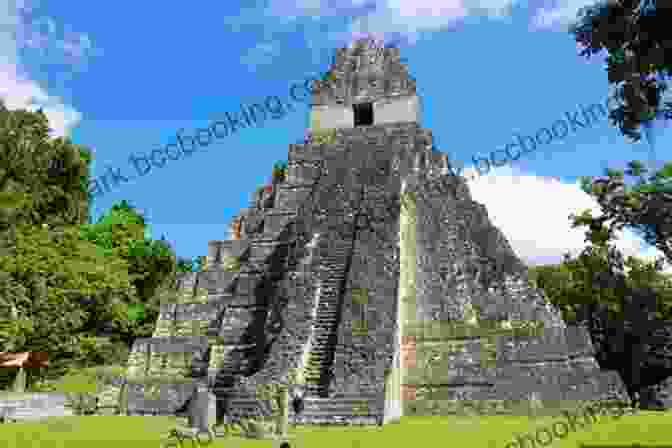A View Of The Tikal Mayan Ruins Western Belize Guatemala: Belmopan San Ignacio Caracol Tikal Beyond (Adventure Guides)