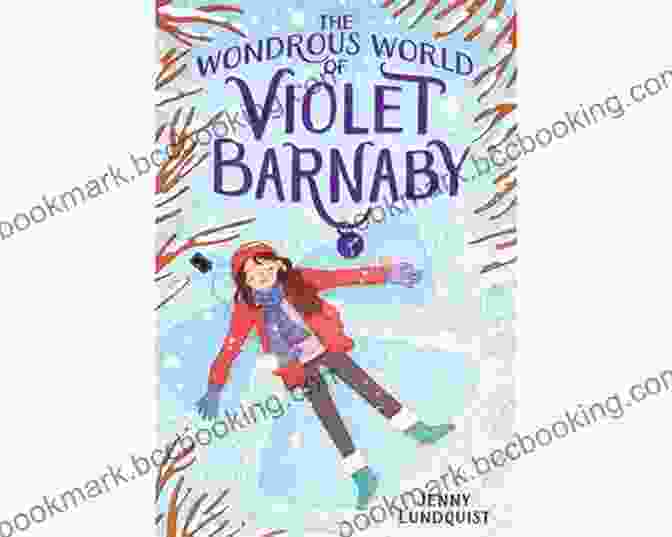 An Illustration Of Violet Barnaby Surrounded By Magical Creatures And A Vibrant Landscape The Wondrous World Of Violet Barnaby