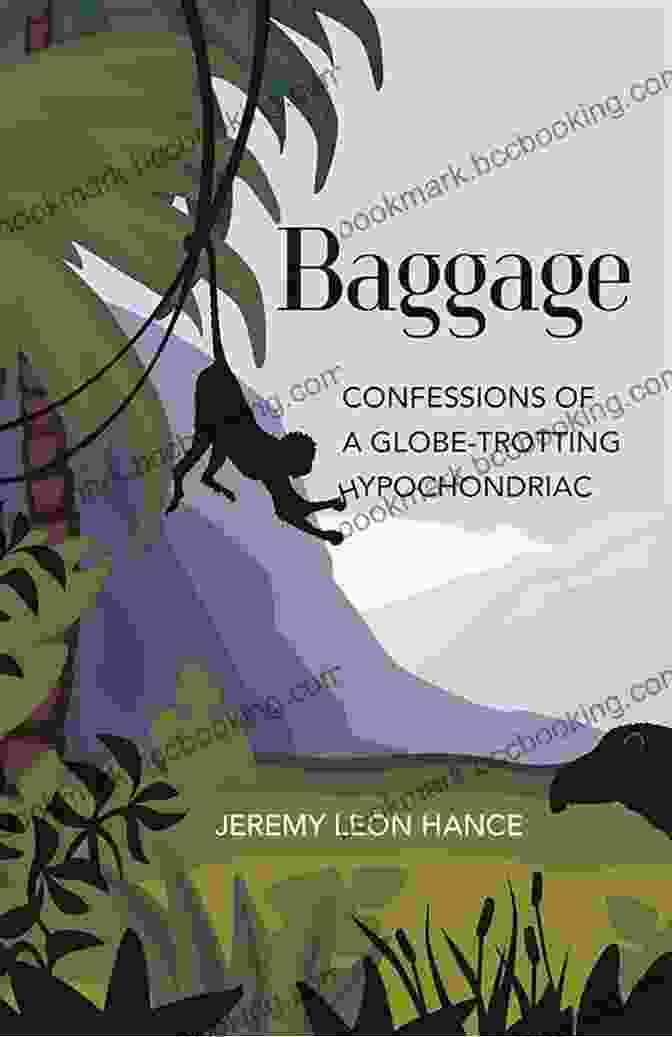 Baggage: Confessions Of A Globe Trotting Hypochondriac By Mary Dejevsky. Baggage: Confessions Of A Globe Trotting Hypochondriac