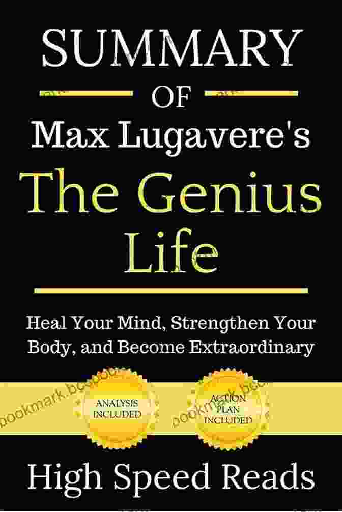 Book Cover For Heal Your Mind, Strengthen Your Body, And Become An Extraordinary Genius Living The Genius Life: Heal Your Mind Strengthen Your Body And Become Extraordinary (Genius Living 2)