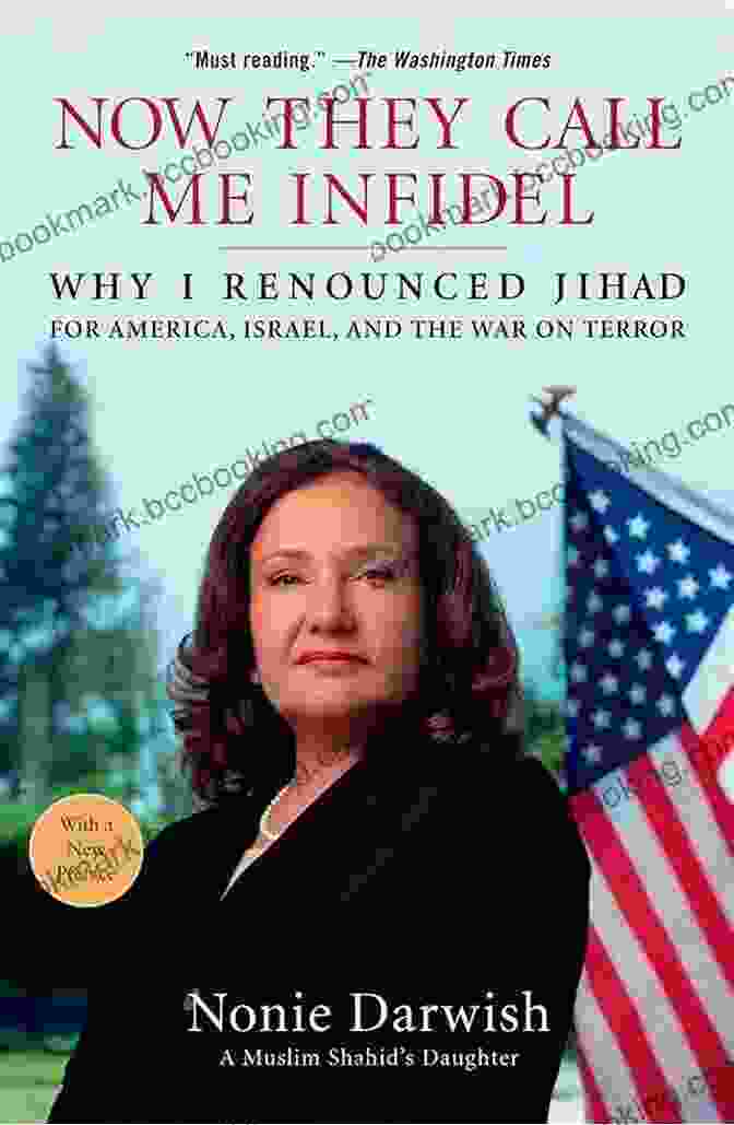Book Cover Of 'Why I Renounced Jihad For America, Israel, And The War On Terror' By Ali Soufan Now They Call Me Infidel: Why I Renounced Jihad For America Israel And The War On Terror