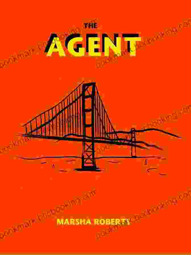 Book Cover: The Agent The Agent (An Isabella Rose Thriller 3)