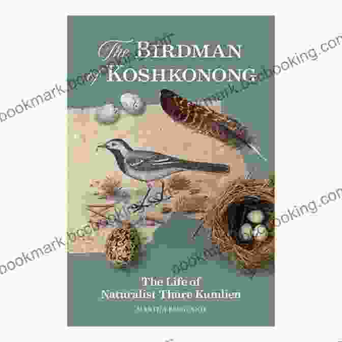 Book Cover: The Birdman Of Koshkonong By David S. Terry The Birdman Of Koshkonong: The Life Of Naturalist Thure Kumlien