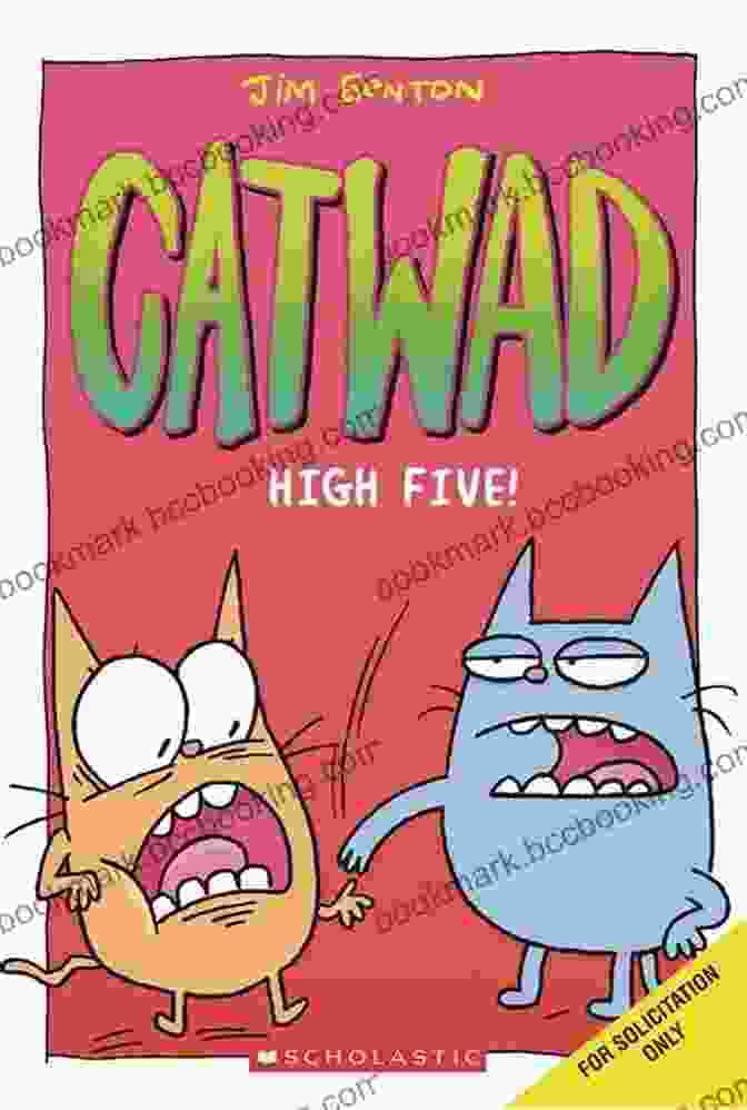 Catwad And His Friends Engaged In A Zany Adventure High Five (Catwad #5) Jim Benton