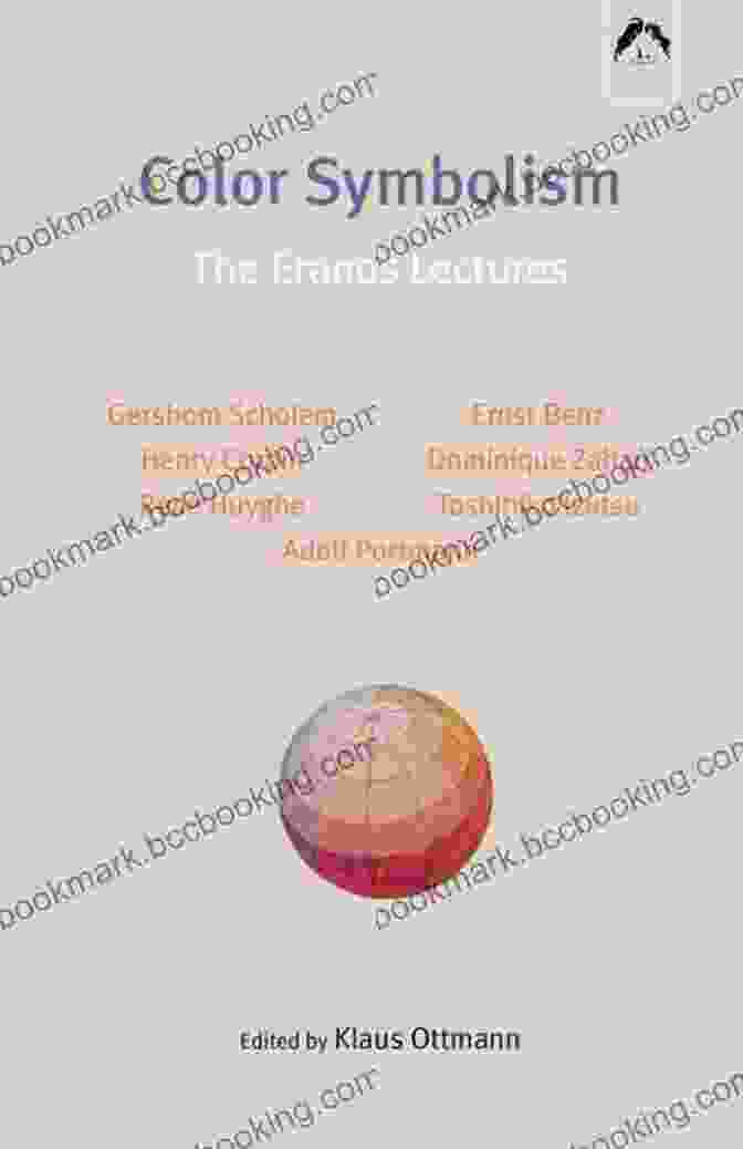 Color Symbolism: The Eranos Lectures