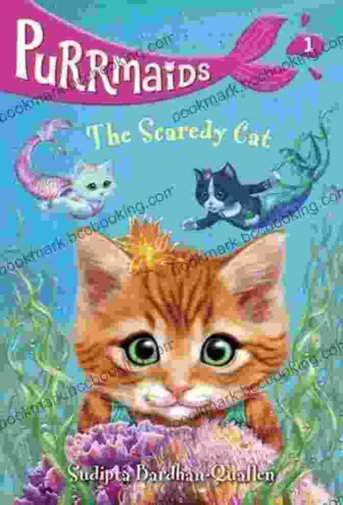 Colorful Cover Of Purrmaids #1: The Scaredy Cat Sudipta Bardhan Quallen