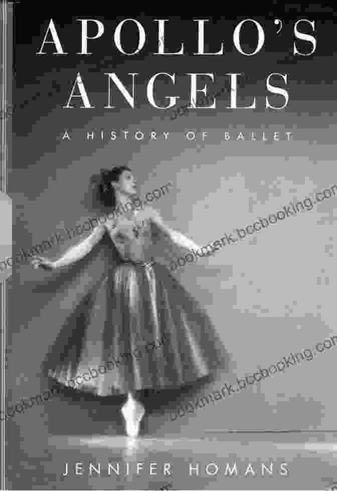Contemporary Ballet Dancer Apollo S Angels: A History Of Ballet