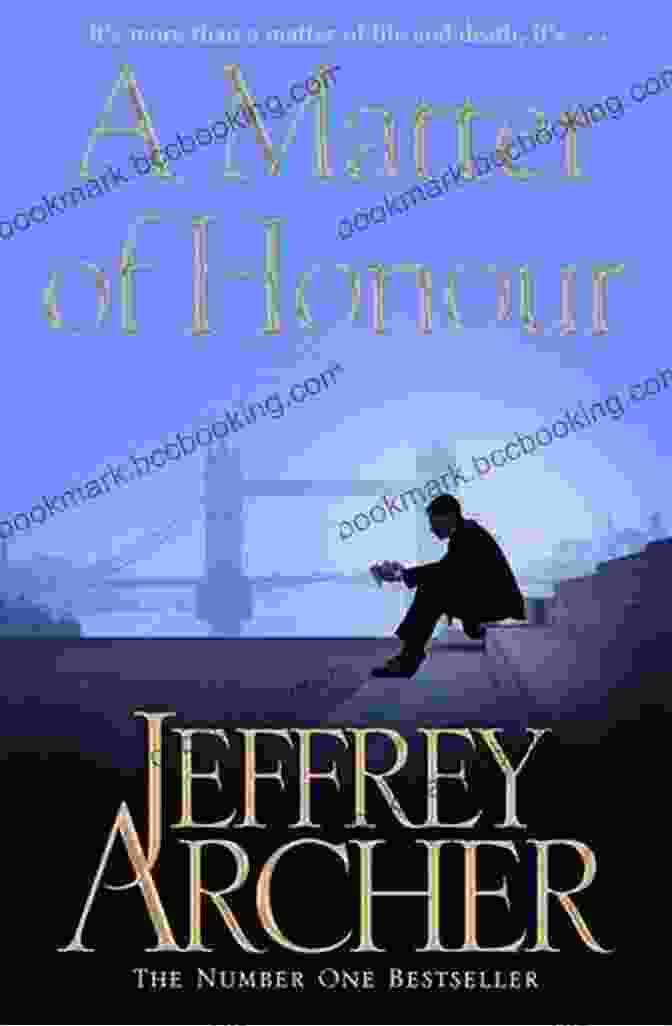 Cover Of 'A Matter Of Honor' By Jeffrey Archer A Matter Of Honor Jeffrey Archer