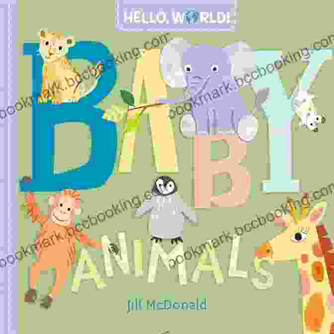 Cover Of 'Hello World Baby Animals' By Jill McDonald Hello World Baby Animals Jill McDonald