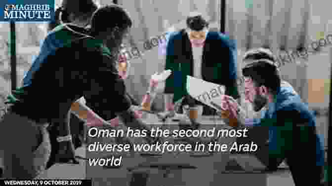 Diverse Workforce In The Arab World Understanding The Arab Culture 2nd Edition: A Practical Cross Cultural Guide To Working In The Arab World