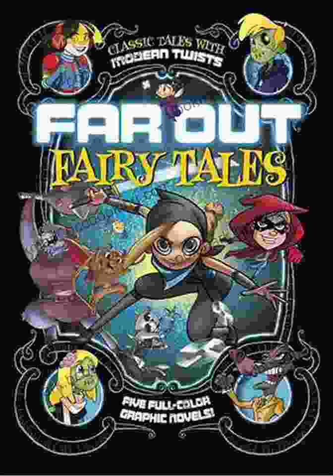 Far Out Fairy Tales Graphic Novel Cover With Vibrant Colors And Psychedelic Artwork The Dragon And The Swordmaker: A Graphic Novel (Far Out Fairy Tales)