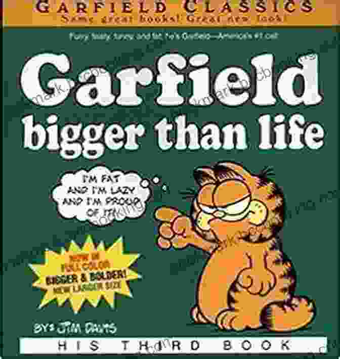 Garfield: Bigger Than Life Book Cover Garfield Bigger Than Life: His 3rd (Garfield Series)