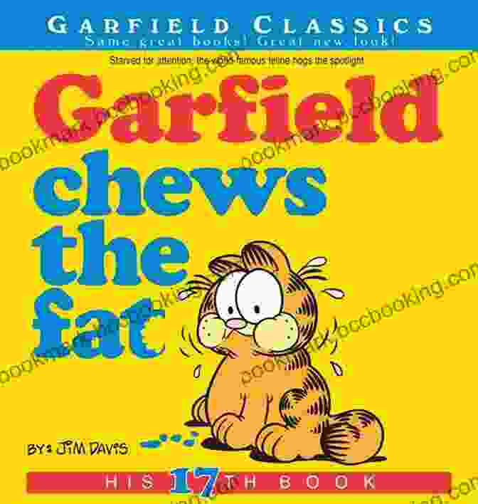 Garfield Chews The Fat Comic Featuring Garfield Trying To Steal Lasagna Garfield Chews The Fat: His 17th (Garfield Series)