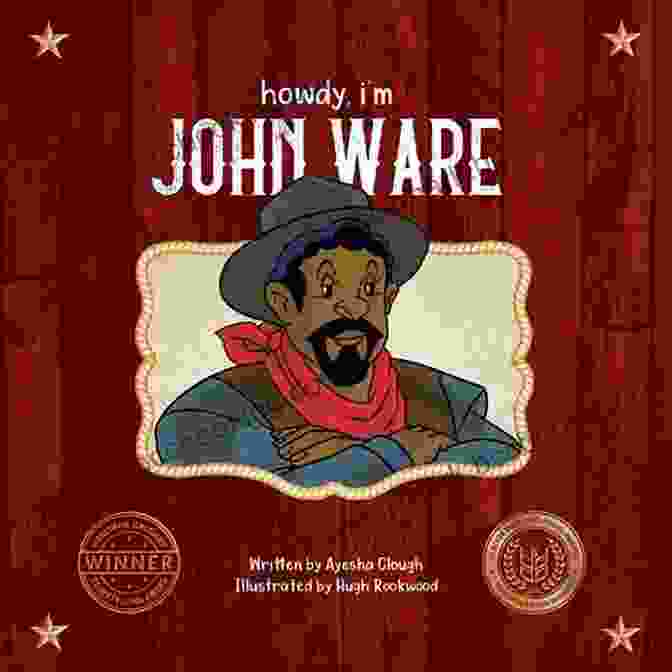Howdy John Ware Howdy Book Cover Howdy I M John Ware (Howdy 1)