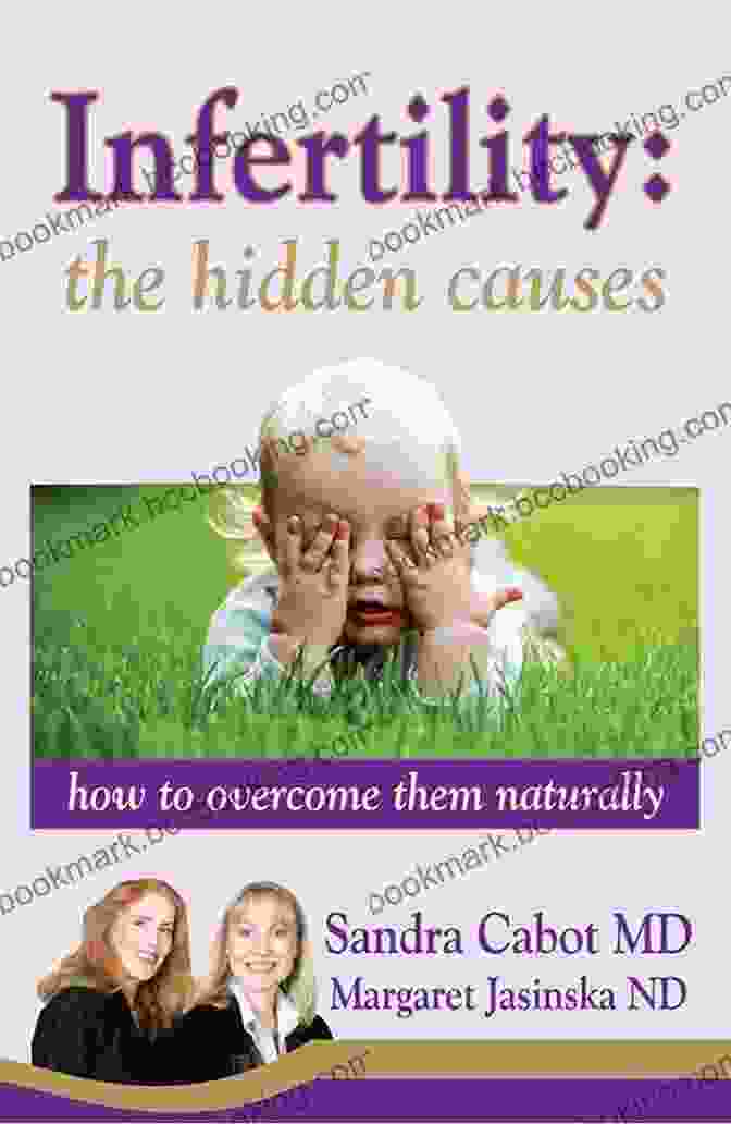 Infertility: The Hidden Causes Book Cover Infertility: The Hidden Causes William F Sensakovic