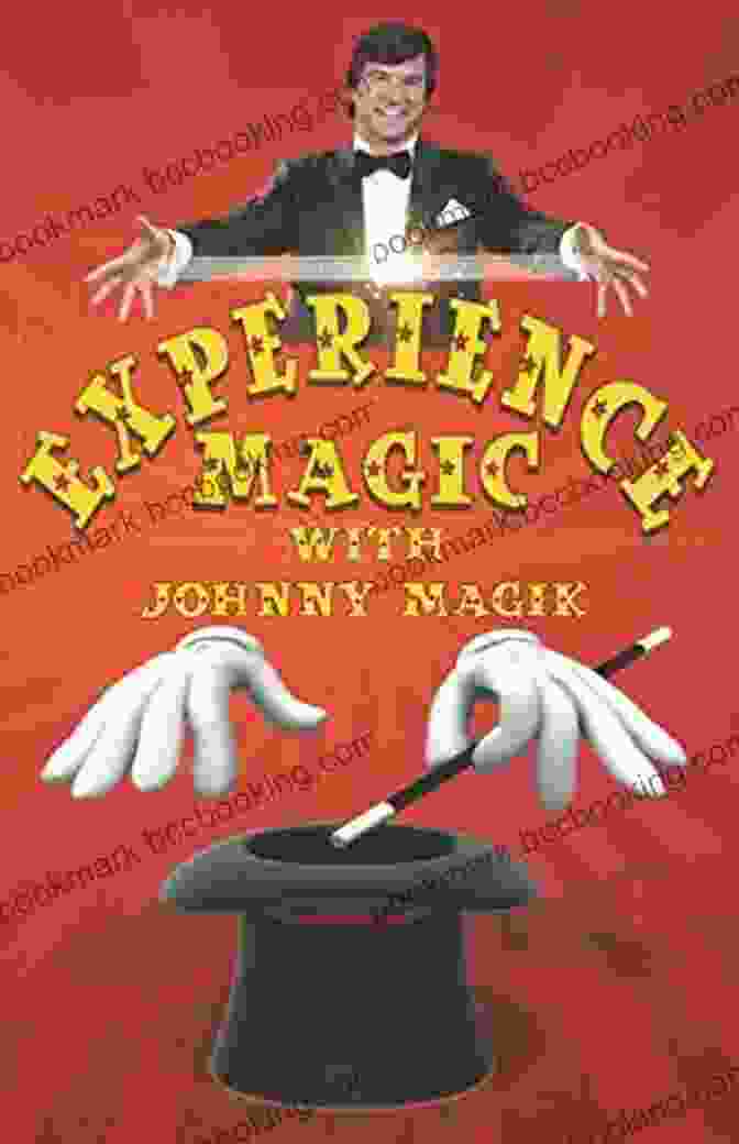 Johnny Magik Performing A Magic Trick Experience Magic With Johnny Magik: Learn To Perform Amazing Magic Tricks