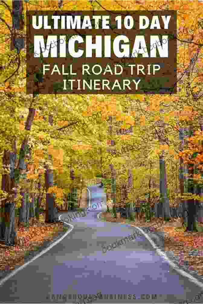 Michigan Day Trips By Theme: Your Guide To Endless Adventure Michigan Day Trips By Theme (Day Trip Series)