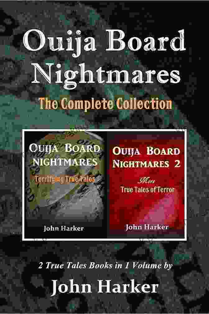 Ouija Board Nightmares The Complete Collection Book Cover Ouija Board Nightmares: The Complete Collection