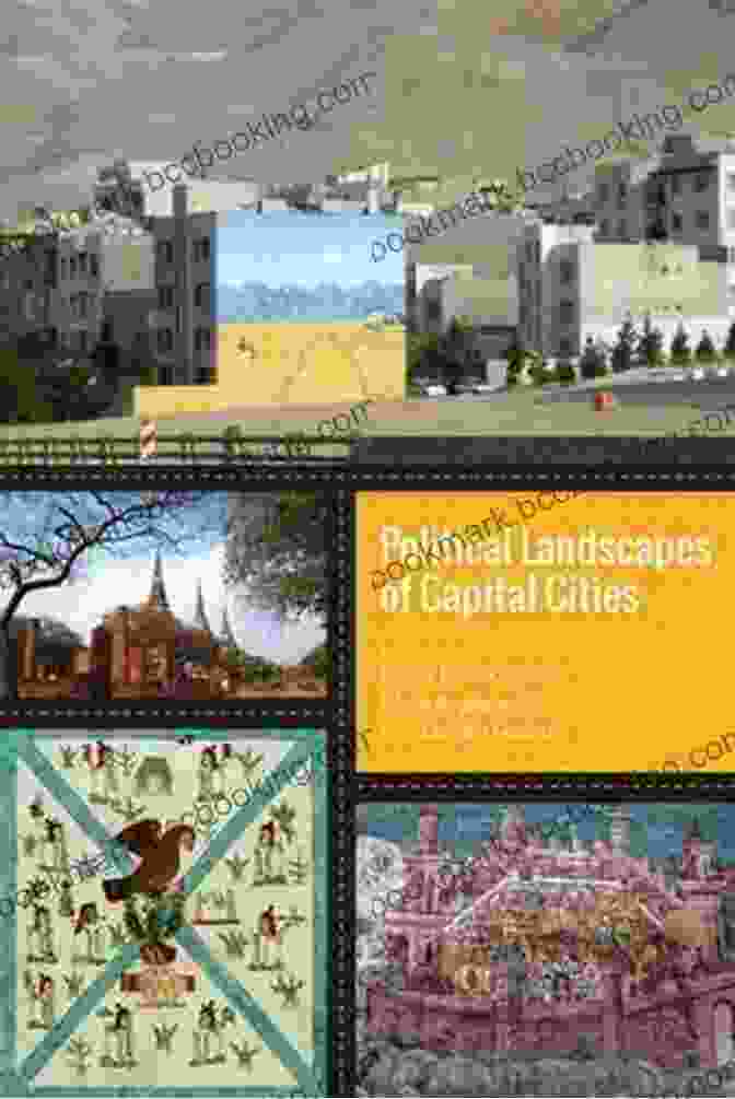 Political Landscapes Of Capital Cities Book Cover Political Landscapes Of Capital Cities