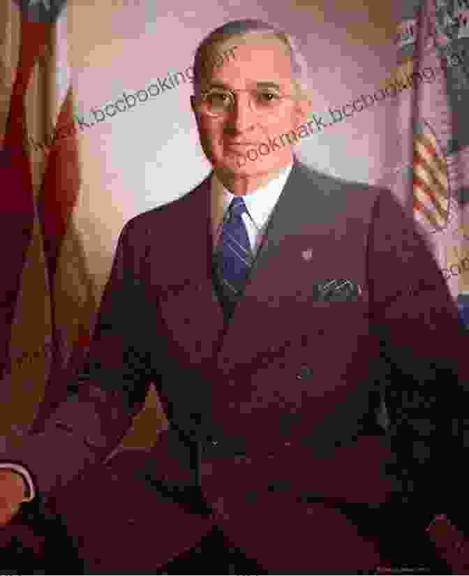 Portrait Of Harry Truman The Trials Of Harry S Truman: The Extraordinary Presidency Of An Ordinary Man 1945 1953