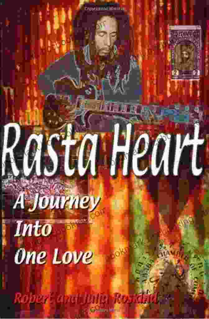 Rasta Heart Book Cover Rasta Heart: A Journey Into One Love