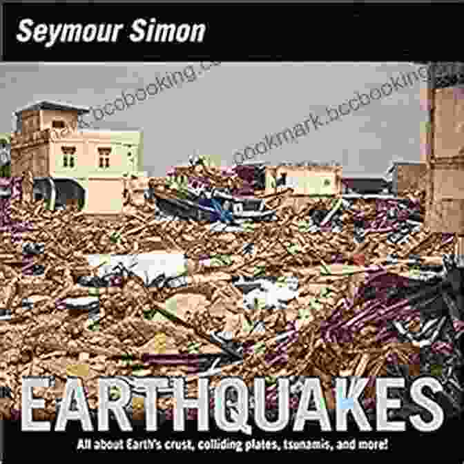 Smithsonian Science Earthquakes Book Cover Earthquakes (Smithsonian Science) Seymour Simon