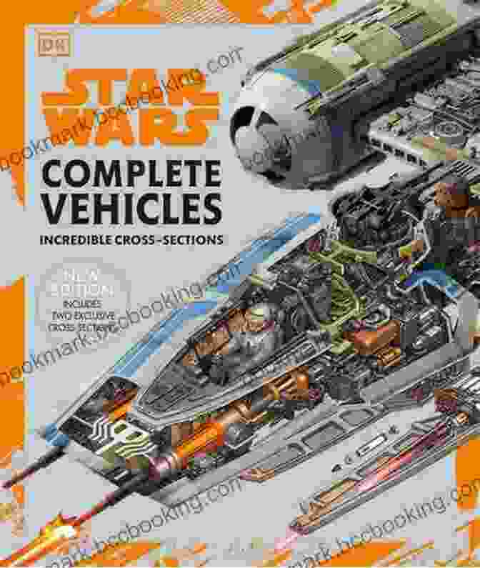 Star Wars Complete Vehicles New Edition Book Cover Featuring A Montage Of Various Iconic Star Wars Vehicles Star Wars Complete Vehicles New Edition
