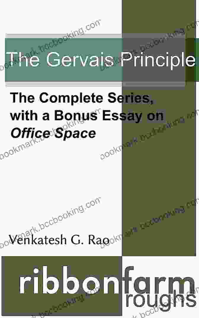 The Complete With Bonus Essay On Office Space Ribbonfarm Roughs The Gervais Principle: The Complete With A Bonus Essay On Office Space (Ribbonfarm Roughs 2)