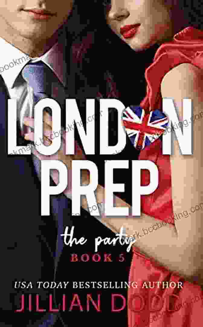 The Party: London Prep Novel Cover Featuring A Group Of Students Partying In A Luxurious Setting The Party (London Prep 5)