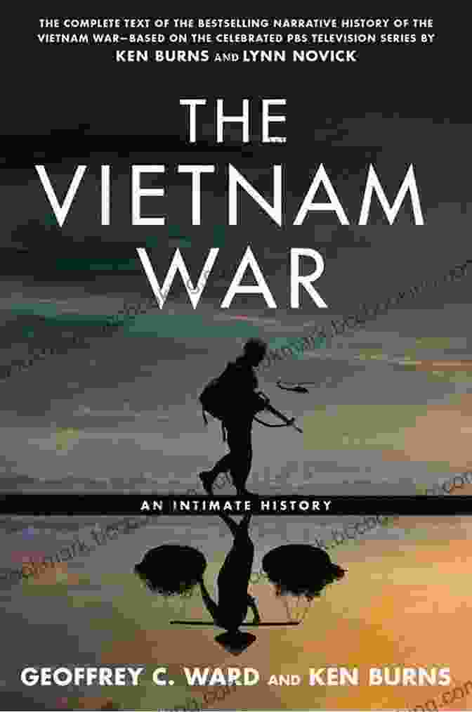 The Vietnam War Book Cover, Portraying The Complexities And Controversies Of The Southeast Asian Conflict Historic Sanibel Captiva Islands: Tales Of Paradise (American Chronicles)