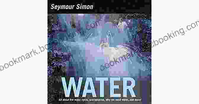 Water Conservation Practices Water Seymour Simon