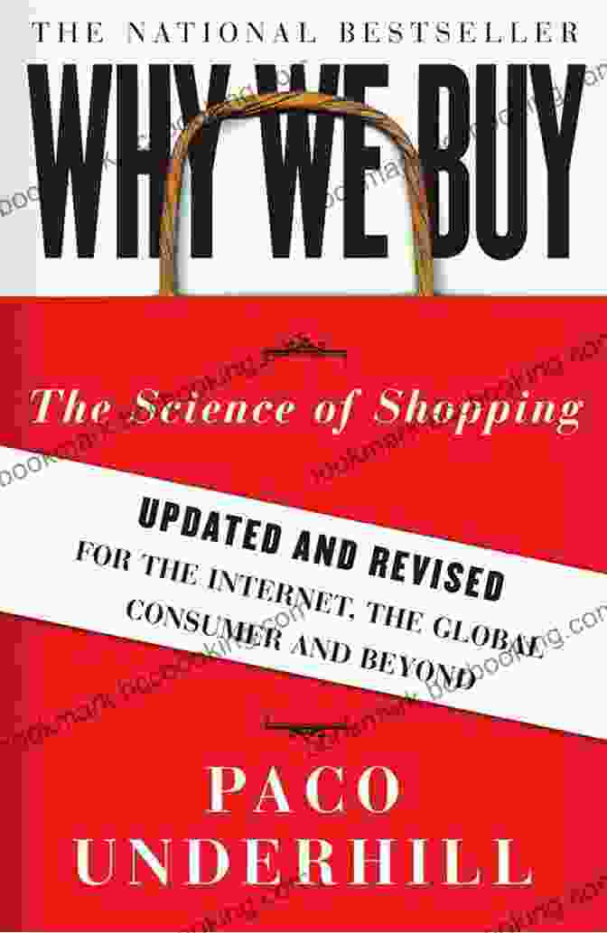 Why We Buy Book Cover With Vibrant Colors And Eye Catching Design That Evokes Curiosity And Intrigue Why We Buy: The Science Of Shopping
