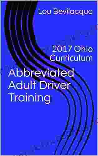 Abbreviated Adult Driver Training: 2024 Ohio Curriculum