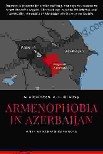 Armenophobia In Azerbaijan Jim Cobb