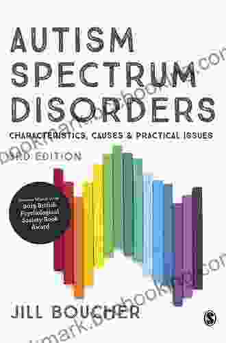 Autism Spectrum Disorder: Characteristics Causes And Practical Issues