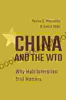 China And The WTO: Why Multilateralism Still Matters
