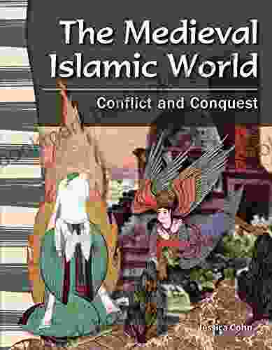 The Medieval Islamic World: Conflict And Conquest (Social Studies Readers)