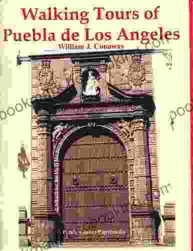 Walking Tours Of Puebla De Los Angeles