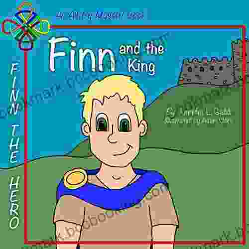 Finn And The King (Finn The Hero 3)