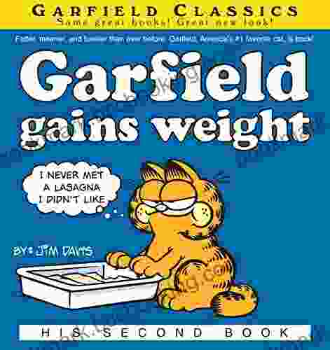 Garfield Gains Weight: His 2nd (Garfield Series)