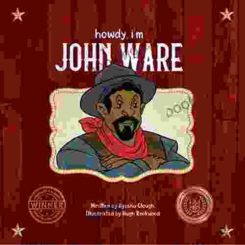 Howdy I M John Ware (Howdy 1)