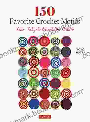 150 Favorite Crochet Motifs From Tokyo S Kazekobo Studio