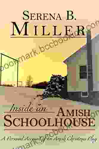 Inside An Amish Schoolhouse: A Personal Account Of An Amish Christmas Play