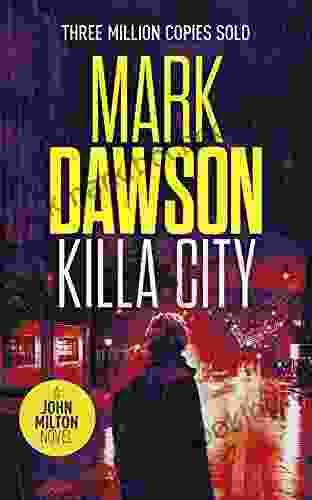 Killa City (John Milton 17)