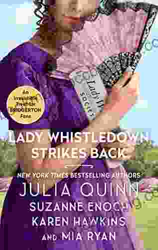 Lady Whistledown Strikes Back Julia Quinn