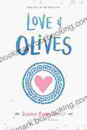 Love Olives Jenna Evans Welch
