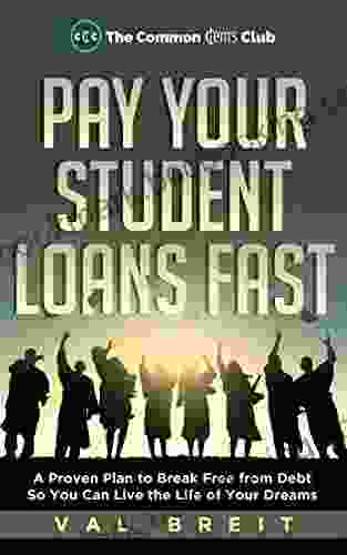 Pay Your Student Loans Fast: A Proven Plan For Eliminating $42 000 Of Student Debt In Less Than 3 Years